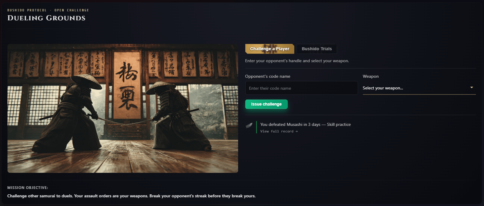 The Dueling Grounds. Enter an opponent's code name, choose a weapon, and issue a challenge.